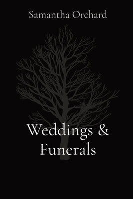 Weddings & Funerals