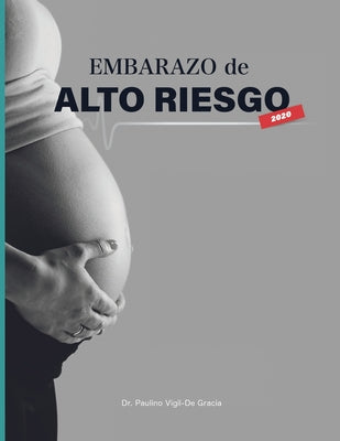 Embarazo De Alto Riesgo II