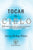 Tocar el Cielo.: 33 Revelaciones para vivir con Paz Interior y despertar espiritualmente.