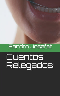 Cuentos Relegados: cuentos