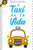 El Taxi de la Vida: ¿cuál Es Tu Destino?