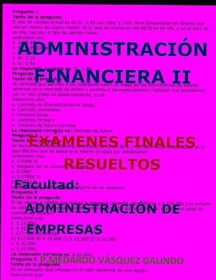 Administración Financiera II-Exámenes Finales Resueltos: Facultad: Administración de Empresas