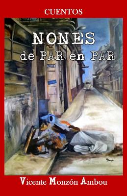 Nones de Par En Par