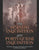 The Spanish Inquisition and Portuguese Inquisition: The History and Legacy of the Roman Catholic Church's Most Infamous Institutions