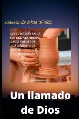 Un Llamado de Dios: Susurro de Dios al oido....!