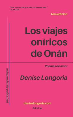 Los viajes oníricos de Onán: poemas de amor