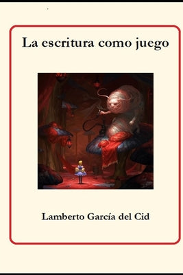 La escritura como juego