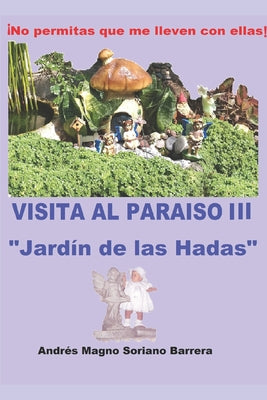 VISITA LA PARAÍSO III 