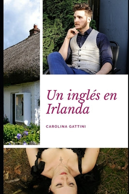 Un inglés en Irlanda.