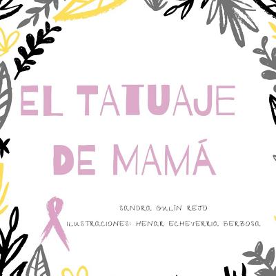 El tatuaje de mamá