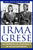 Irma Grese: Los monstruos femeninos de Hitler expuestos: Irma Grese: Hitler's WW2 Female Monsters Exposed ( Libro en Espanol / Spa