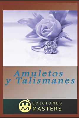 Amuletos Y Talismanes