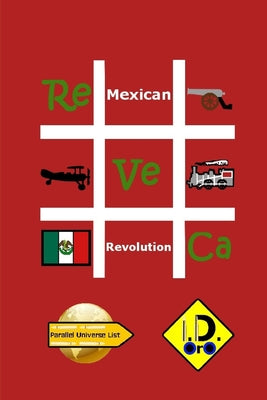 #MexicanRevolution (Edición en Español)