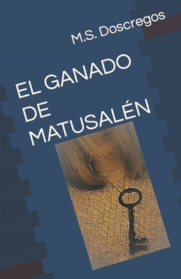 El Ganado de Matusalén