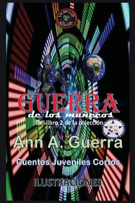 GUERRA de los munecos: Del Libro 2 de la coleccion- No-15