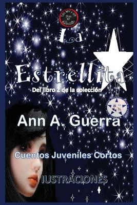 La Estrellita: Del Libro 2 de la coleccion No.17