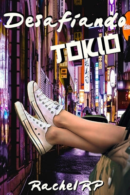 Desafiando Tokio