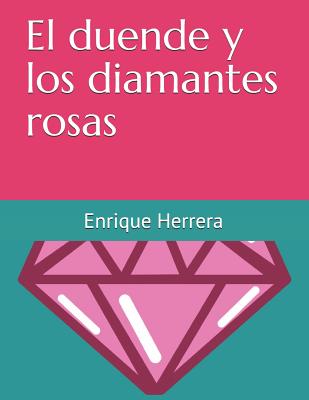 El duende y los diamantes rosas