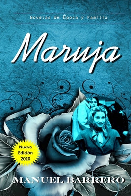 Maruja: Una Historia Encantadora