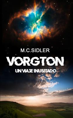 Vorgton Un Viaje Inusitado