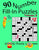 Number Fill-In Puzzles, Volume 8, 90 Puzzles