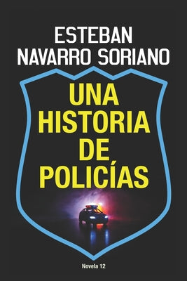 Una historia de policías