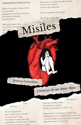 Misiles: Crónicas de un Amor Roto