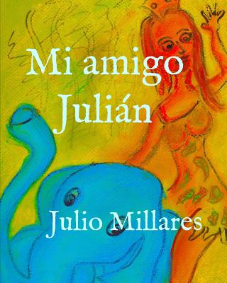 Mi amigo Julián