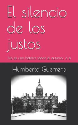 El silencio de los justos: No es una historia sobre el autismo... o si