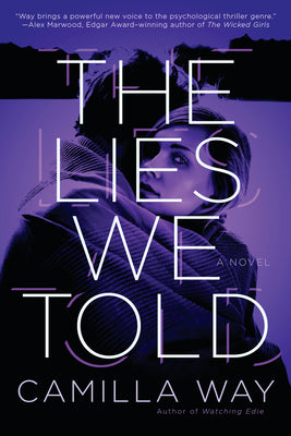 The Lies We Told