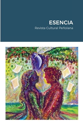 Esencia: Revista Cultural Peñolana