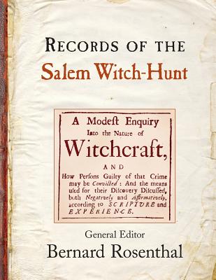 Records of the Salem Witch-Hunt