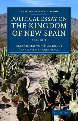 Political Essay on the Kingdom of New Spain