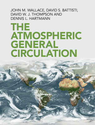 The Atmospheric General Circulation