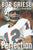 Perfection: The Inside Story of the 1972 Miami Dolphins' Perfect Season