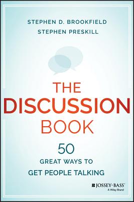 The Discussion Book: Fifty Great Ways to Get People Talking