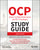 Ocp Oracle Certified Professional Java Se 17 Developer Study Guide: Exam 1z0-829