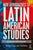 New Approaches to Latin American Studies: Culture and Power