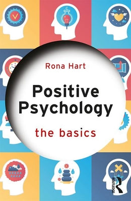 Positive Psychology: The Basics