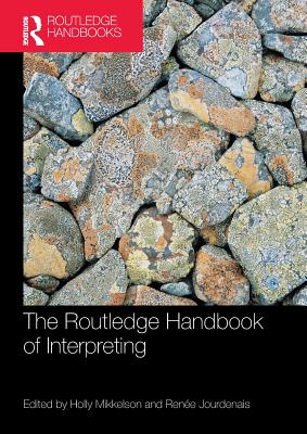 The Routledge Handbook of Interpreting