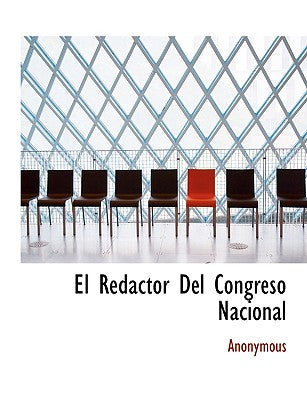 El Redactor Del Congreso Nacional