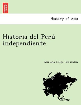 Historia del Perú independiente.