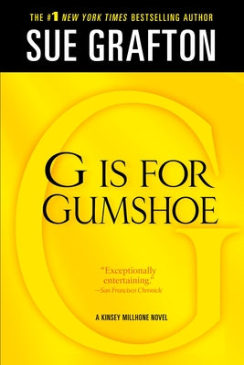 G Is for Gumshoe: A Kinsey Millhone Mystery