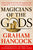 Magicians of the Gods: Updated and Expanded Edition - Sequel to the International Bestseller Fingerprints of the Gods