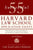 55 Successful Harvard Law School Application Essays, 2nd Edition: With Analysis by the Staff of the Harvard Crimson