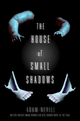 House of Small Shadows