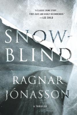 Snowblind: A Thriller