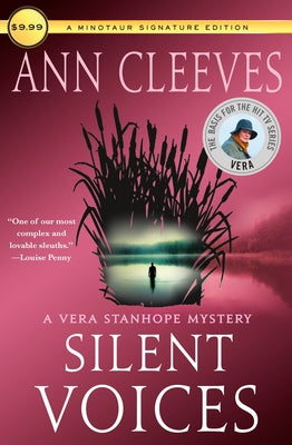 Silent Voices: A Vera Stanhope Mystery