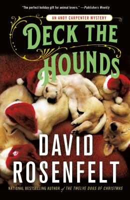 Deck the Hounds: An Andy Carpenter Mystery