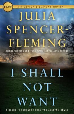 I Shall Not Want: A Clare Fergusson and Russ Van Alstyne Mystery